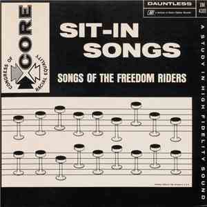 Congress Of Racial Equality - Sit-In Songs: Songs Of The Freedom Riders download flac mp3