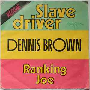 Dennis Brown - Slave Driver / Ranking Joe download flac mp3