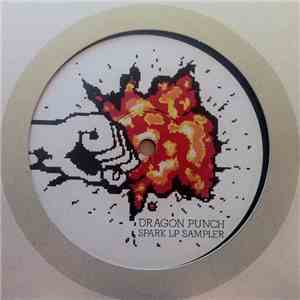 Dragon Punch - Spark LP Sampler download flac mp3