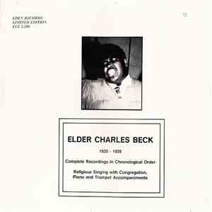 Elder Charles Beck - (1930-1939) Complete Recordings In Chronological Order download flac mp3