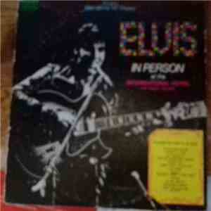 Elvis Presley - Elvis In Person At The International Hotel / Back In Memphis download flac mp3