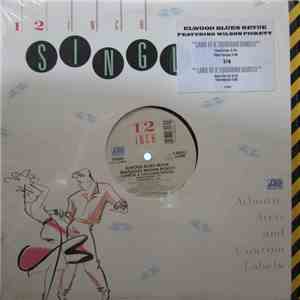 Elwood Blues Revue Featuring Wilson Pickett - Land Of A Thousand Dances download flac mp3