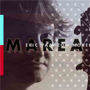 Eric Vaarzon Morel - Marea download flac mp3