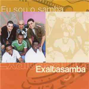 Exaltasamba - Eu Sou O Samba download flac mp3