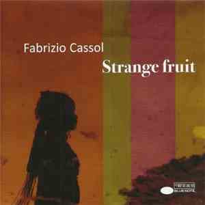 Fabrizio Cassol - Strange Fruit download flac mp3