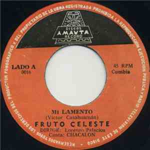 Fruto Celeste - Mi Lamento / Como Un Ave download flac mp3