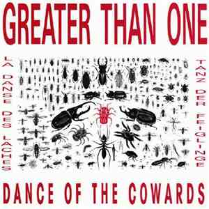 Greater Than One - Dance Of The Cowards download flac mp3