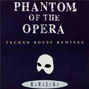 Harajuku - Phantom Of The Opera (Techno House Remixes) download flac mp3