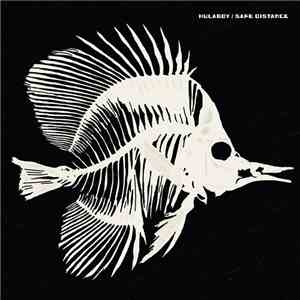 Hulaboy / Safe Distance - Hulaboy / Safe Distance download flac mp3