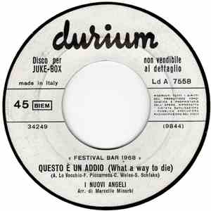 I Nuovi Angeli / Little Tony - Questo È Un Addio (What A Way To Die) / Prega Prega download flac mp3
