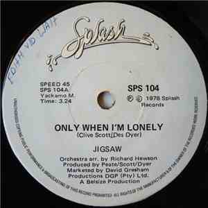 Jigsaw  - Only When I'm Lonely download flac mp3