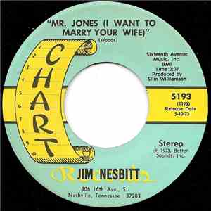 Jim Nesbitt - Mr. Jones (I Want To Marry Your Wife) flac mp3 download
