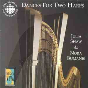 Julia Shaw & Nora Bumanis - Dances For Two Harps download flac mp3