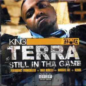 King Terra - Still In Tha Game download flac mp3