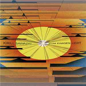 Kirill Sawazki - Zum Ewigen Licht download flac mp3