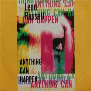 Leon Russell - Anything Can Happen download flac mp3