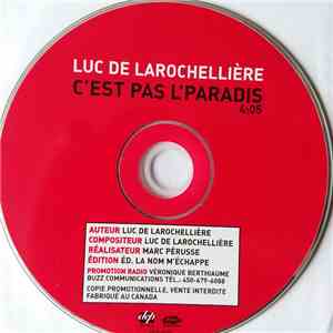 Luc De Larochellière - C'est pas l'paradis download flac mp3