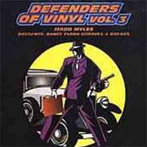 Madd Myles - Defenders Of Vinyl Vol. 3 download flac mp3