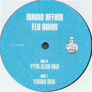 Magic Affair - Fly Away download flac mp3