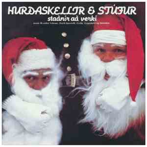 Magnús Ólafsson + Þorgeir Ástvaldsson + Laddi + Bryndís Schram - Hurðaskellir & Stúfur Staðnir Að Verki download flac mp3