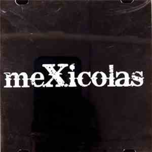 Mexicolas - X download flac mp3