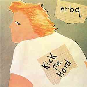 NRBQ - Kick Me Hard download flac mp3