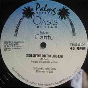 Oasis The Band Featuring Cantu  - Sign On The Dotted Line / Feel The Love download flac mp3