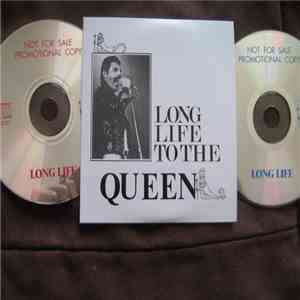 Queen - Long Life To The Queen download flac mp3