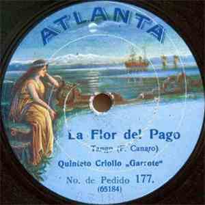 Quinteto Criollo Garrote - La Flor Del Pago / María Angélica download flac mp3