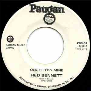 Red Bennett  - Old Hilton Mine / My Sweet Connie download flac mp3