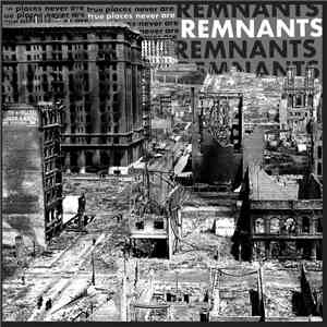 Remnants  - True Places Never Are download flac mp3
