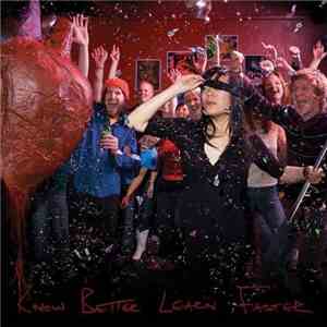 Thao With The Get Down Stay Down - Know Better Learn Faster download flac mp3