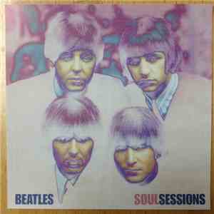 The Beatles - Soul Sessions download flac mp3