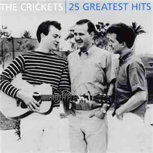 The Crickets  - 25 Greatest Hits flac mp3 download