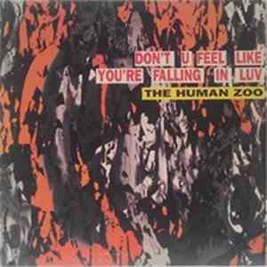 The Human Zoo - Don't U Feel Like You're Falling In Luv download flac mp3