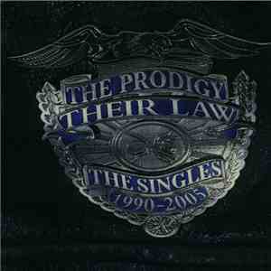 The Prodigy - Their Law: The Singles 1990-2005 download flac mp3