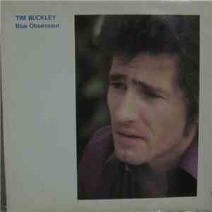 Tim Buckley - Blue Obsession download flac mp3