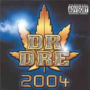 Various - Dr Dre 2004 download flac mp3