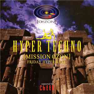 Various - Hyper Techno Mission Ozon Friday Hyper Rave download flac mp3