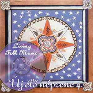 Various - Új Élő Népzene 4. = Living Village Music flac mp3 download