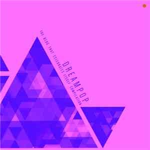 Various - The Blog That Celebrates Itself Compilation - Violet Dreampop download flac mp3