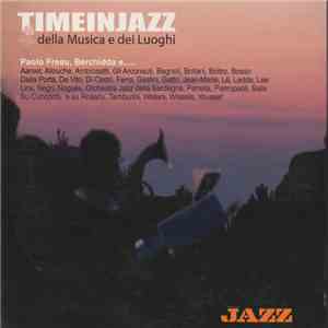 Various - Time In Jazz - Della Musica E Dei Luoghi - Paolo Fresu , Berchidda E ... download flac mp3