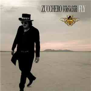 Zucchero Sugar Fornaciari - Fly download flac mp3