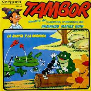 Armando Matias Guiu - Tambor: Desfile De Cuentos Infantiles - La Ranita Y La Hormiga download flac mp3