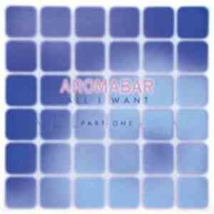 Aromabar - All I Want (Part 1) download flac mp3