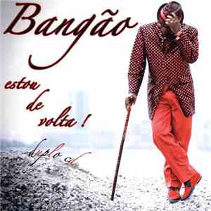 Bangão - Estou De Volta download flac mp3