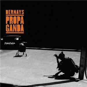 Bernays Propaganda - Политика download flac mp3