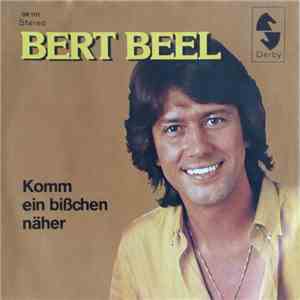 Bert Beel - Komm Ein Bißchen Näher... download flac mp3