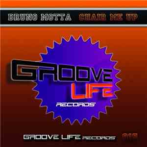 Bruno Motta - Chair Me Up download flac mp3