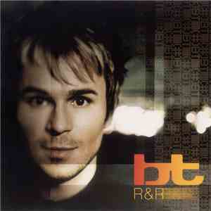 BT - R & R (Rare & Remixed) download flac mp3